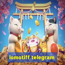 lomotiff telegram